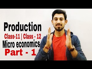 Production Function Video Lecture | Crash Course for Commerce