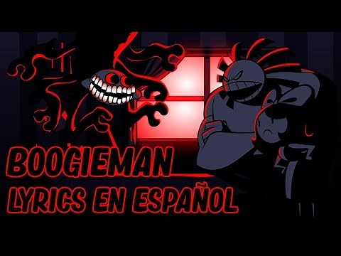 BOOGIEMAN LYRICS EN ESPAÑOL //// FNF TWINSOMNIA TRADUCIDO