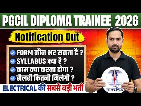PGCIL Diploma Trainee 2026 - Eligibility, Syllabus, Exam Pattern, Job Profile & Salary