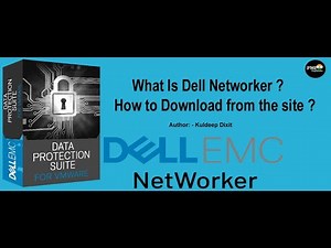 What is Networker backup & How to download from the Dell site step by step?