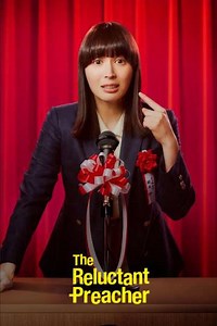 The Reluctant Preacher (2025) - TV Show