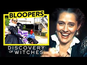 A Discovery Of Witches Bloopers & Funny Moments On SET!