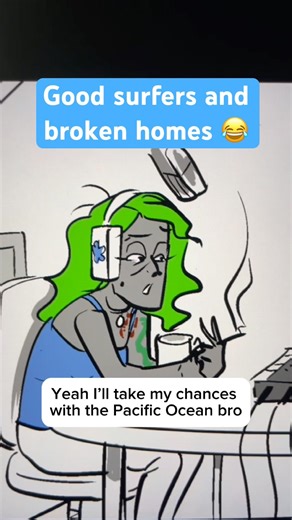 Good Surfers Broken Homes #truthhurts #surf #surfing #cartoon #podcast