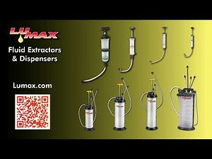Lumax Fluid Extractors & Dispensers Overview