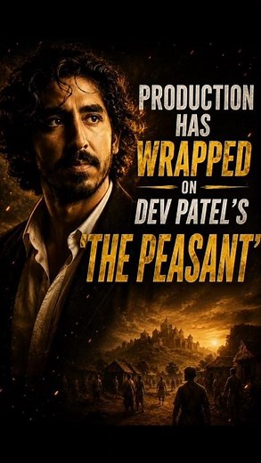 Dev Patel’s THE PEASANT: Everything We Know About A24’s First Film Shot in India! 🎥