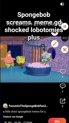 spongebob screams meme gd shocked lobotomies plus