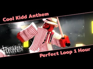 Cool Kidd Anthem - THE K1DD C00lkidd Chase Theme | Forsaken Perfect loop [1 hour]