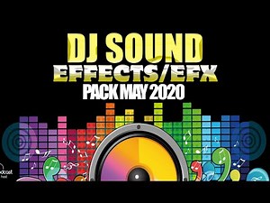 Dj Sound Effect Pack. May 2020, Jingles, Sampler, dj drops #djsoundeffect