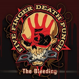 Five Finger Death Punch – The Bleeding