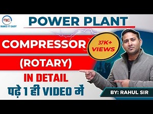 Power Plant Engg.(Rotary & centrifugal Compressors) Quick revision For SSC JE And all Other Exams
