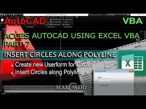 Access autocad using VBA in Excel Part-7. circles along polyline