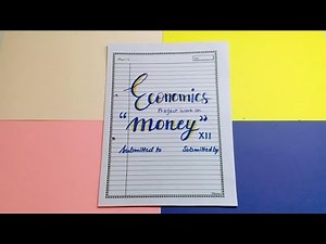 Money project work class 12 || Economics project class 12 on money and banking || Diy A rtist