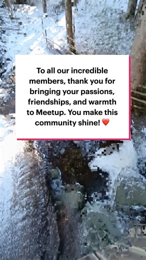 May your gatherings be fun, your memories warm, and your connections strong! We’re beyond thankful for YOU! This community means the world—let’s make more amazing memories together! #Meetup #MeetupEvents | Meetup