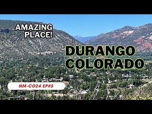 Our Durango, Colorado Experience: A Must Visit Town!