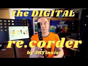 Test and review of the DIGITAL re.corder by ARTinoise!