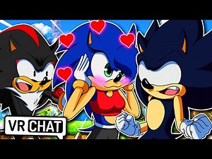 SONICA WANTS DARK SONIC! Sonic & Shadow Confronts Sonica! (VR Chat)