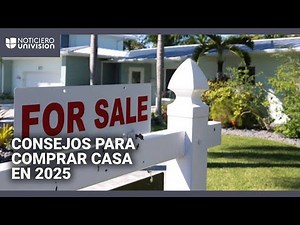 Economic Challenge: We explain how to prepare to buy a house in the USA in 2025