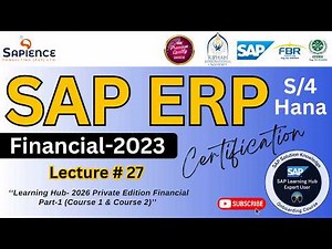 SAP S/4 Hana Fi Lec.27 Learning Hub Financial Accounting Private Edition Part-1 (Course1 & Course 2)