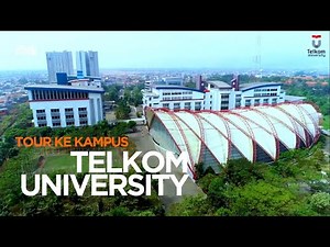 JALAN TOL KE UNIVERSITAS TELKOM BANDUNG | PROFILE SEJARAH TOUR KAMPUS STT TELKOM UNIVERSITY TEL-U