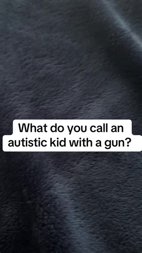 Dark Humor Joke about Autistic Kids