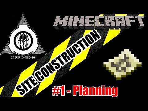 Minecraft SCP: Site Construction - part 1 - Planning