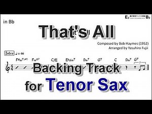 That's All - Backing Track with Sheet Music for Tenor Sax