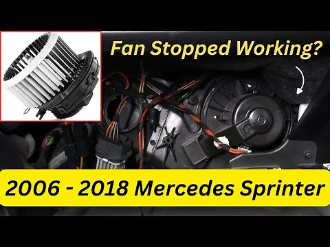 2006 - 2018 Sprinter how to fix blower motor
