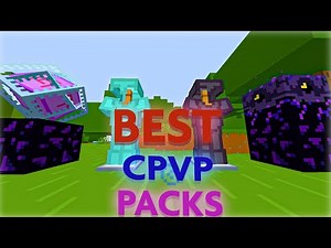 The Best CPvP Packs