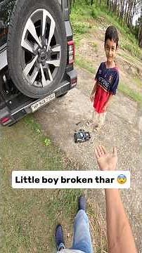 Little boy broken thar 😨