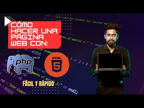 Cómo hacer una página web con PHP y HTML