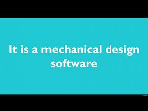 Defining Part- What is SolidWorks?