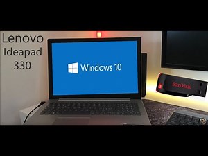 Lenovo ideapad 330 Come installare windows 10 Tutorial