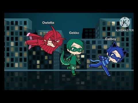 PJ Masks theme song in gacha life