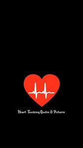 Heart Touching Quotes & Pictures on Reels