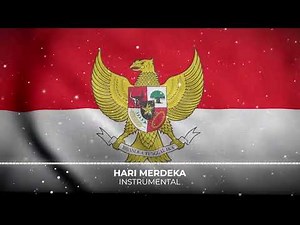 INSTRUMEN hari merdeka 17 agustus instrumental terbaru 2022 || LAGU NASIONAL INDONESIA