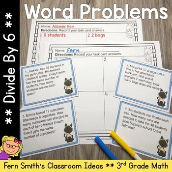 Divide By 6 Word Problems, Task Cards, Worksheets, & Assessments for Third Grade