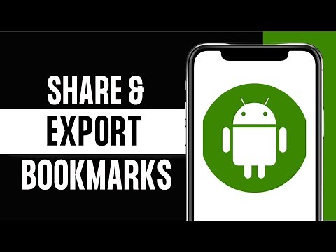 How to Share and Export Bookmarks from Google Chrome on Android