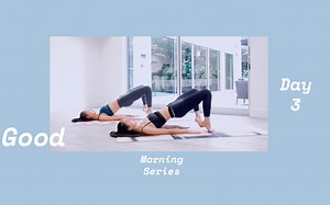 Lilili|Good Morning Series Day 3 (下半身运动 我们简单的早餐时光2[蓝莓吐司与绿色smoothie])