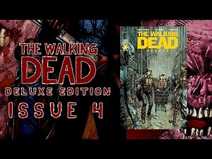 The Walking Dead Deluxe Edition: Volume 1 Issue 4 Comic Dub