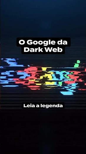 Como pesquisar na Deep Web (o Google da Dark Web)