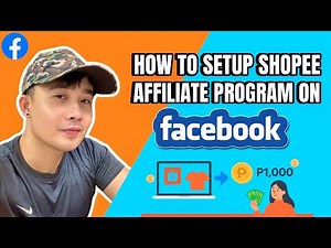 How to Setup Shopee Affiliate Program on Facebook | Step-by-Step Guide | Tutorial
