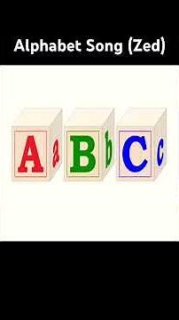Alphabet Song (Zed) for Children Kids