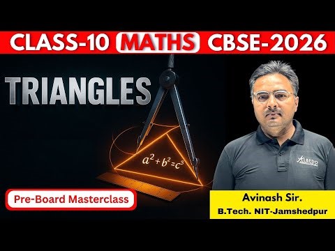 🔥 Triangles | Class 10 Maths 📘 | Complete Revision + MIQs | CBSE 2026