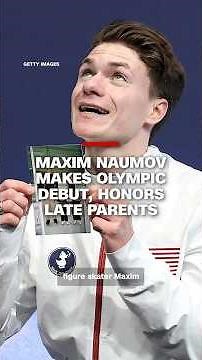 Maxim Naumov makes Olympic debut, honors late parents