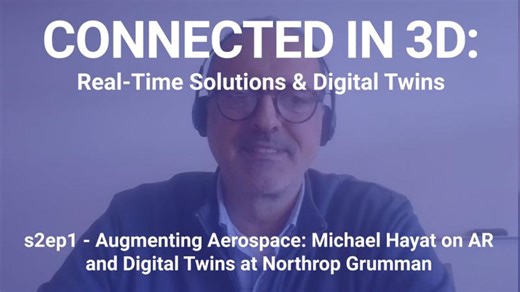 Augmenting Aerospace: Michael Hayat on AR and Digital Twins at Northrop Grumman | Ashley Crowder