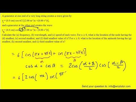 a generator at one end of a very long string creates a wave given by