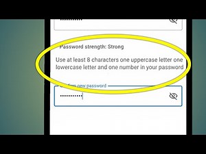 Use At Least 8 Characters One Uppercase Letter One Lowercase Letter And One Number In Your Password.