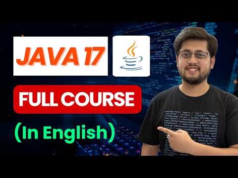 Java 17 Full Course | Records, Sealed Classes, Pattern Matching & Interview Questions