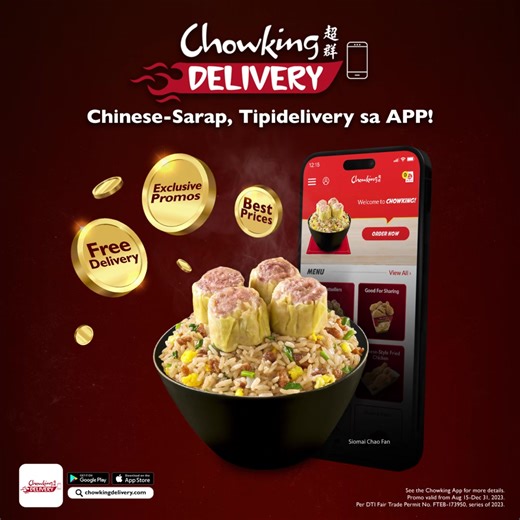 10K reactions · 551 shares | Tipid-Delivery ang Chowking’s Chinese-Sarap favorites mo sa APP!  Get the lowest delivery prices, exclusive promos and Free Delivery* when you order via the Chowking APP or chowkingdelivery.com. *Promo valid from Aug 15-Dec 31, extended until Jun 30 2024. Per DTI Fair Trade Permit No. FTEB-173950, series of 2023. | Chowking PH | Facebook