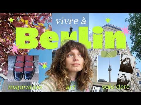 ⭐️ 💐 Un dimanche dans ma vie d'artiste vivant à Berlin
